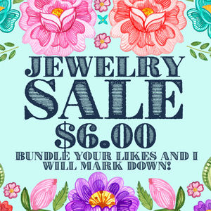 JEWELRY SALE!